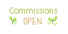 commissions open